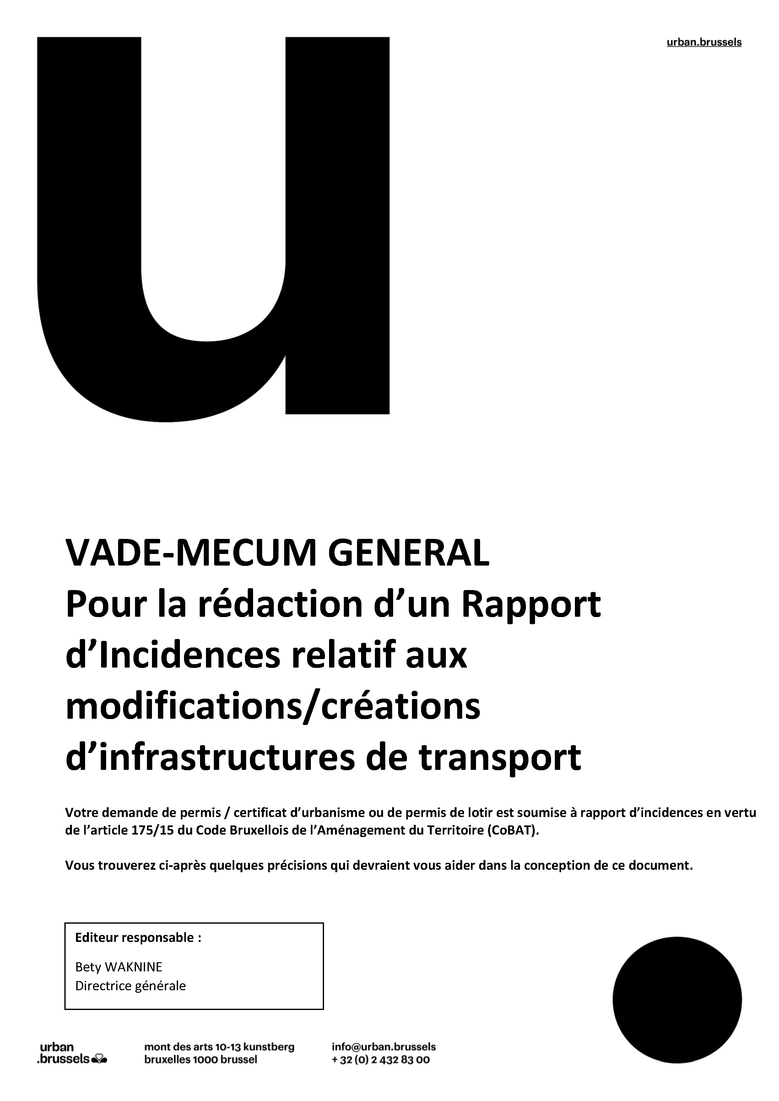 Vade-mecum pour la rédaction d'un rapport d'incidences relatif aux modifications/créations d’infrastructures de transport